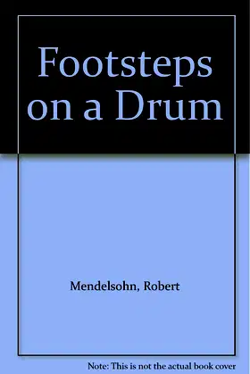 Footsteps on a Drum poster