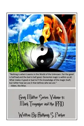 Grey Matter Series Volume 4:: Mark Trogmyer and the IFRD poster