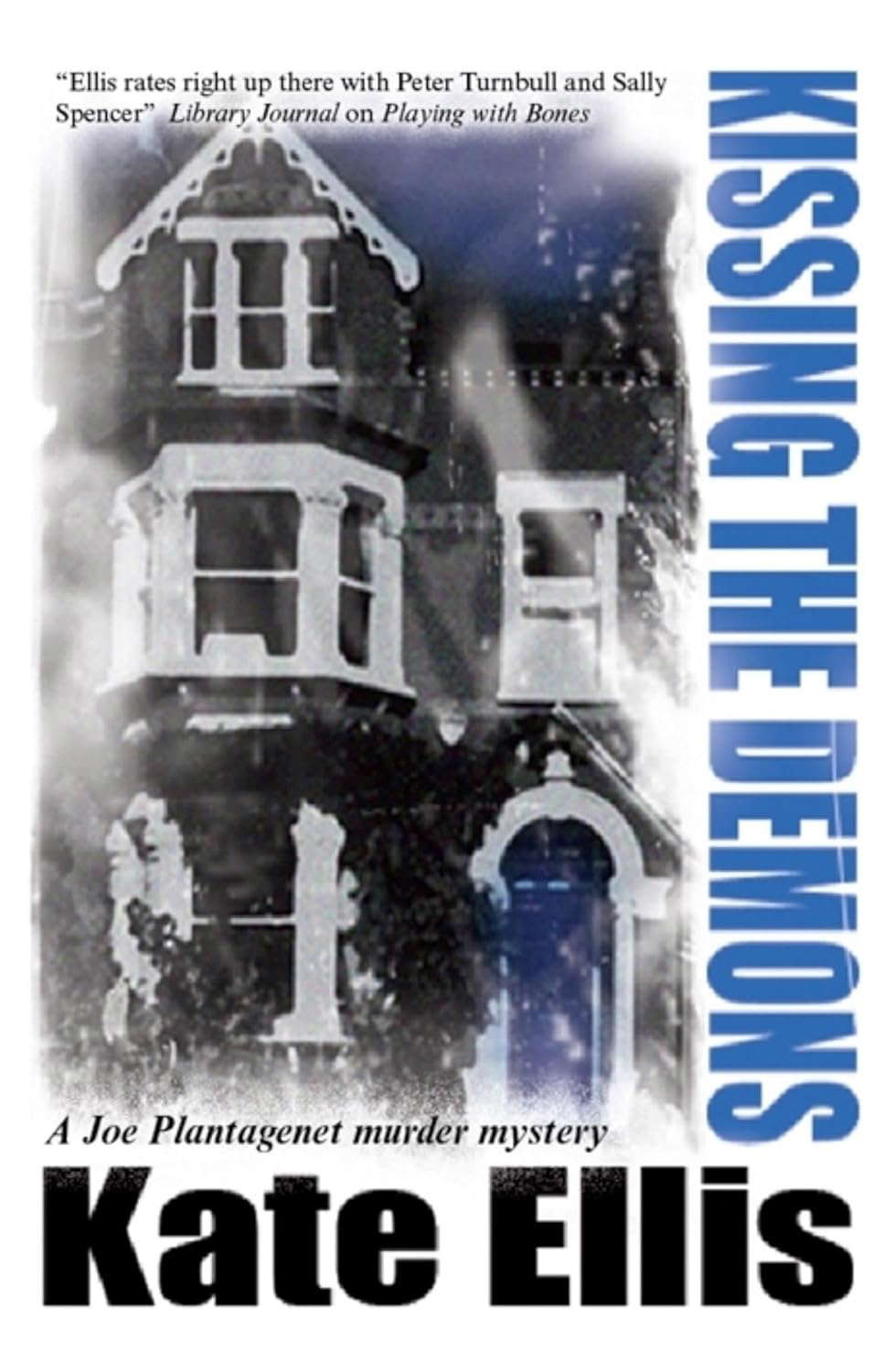 Kissing the Demons (A Joe Plantagenet Murder Mystery, 3) poster