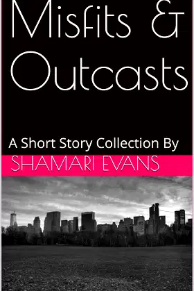 Misfits & Outcasts: A Short Story Collection By poster