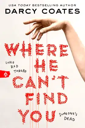 Where He Can't Find You poster
