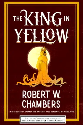 The King in Yellow (Haunted Library Horror Classics) poster