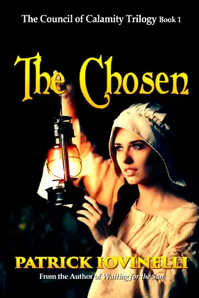 The Chosen (The Council of Calamity Trilogy) poster