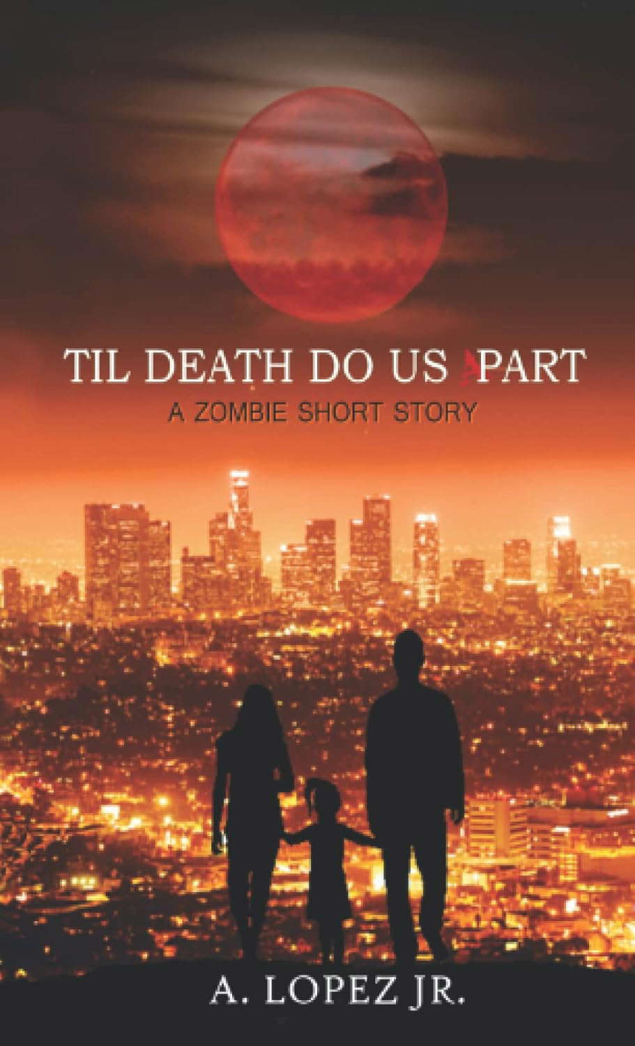 Til Death Do Us Part: A Zombie Short Story poster