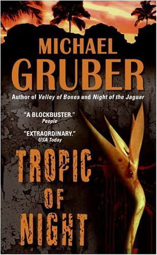 Tropic of Night: A Novel (Jimmy Paz Book 1) poster