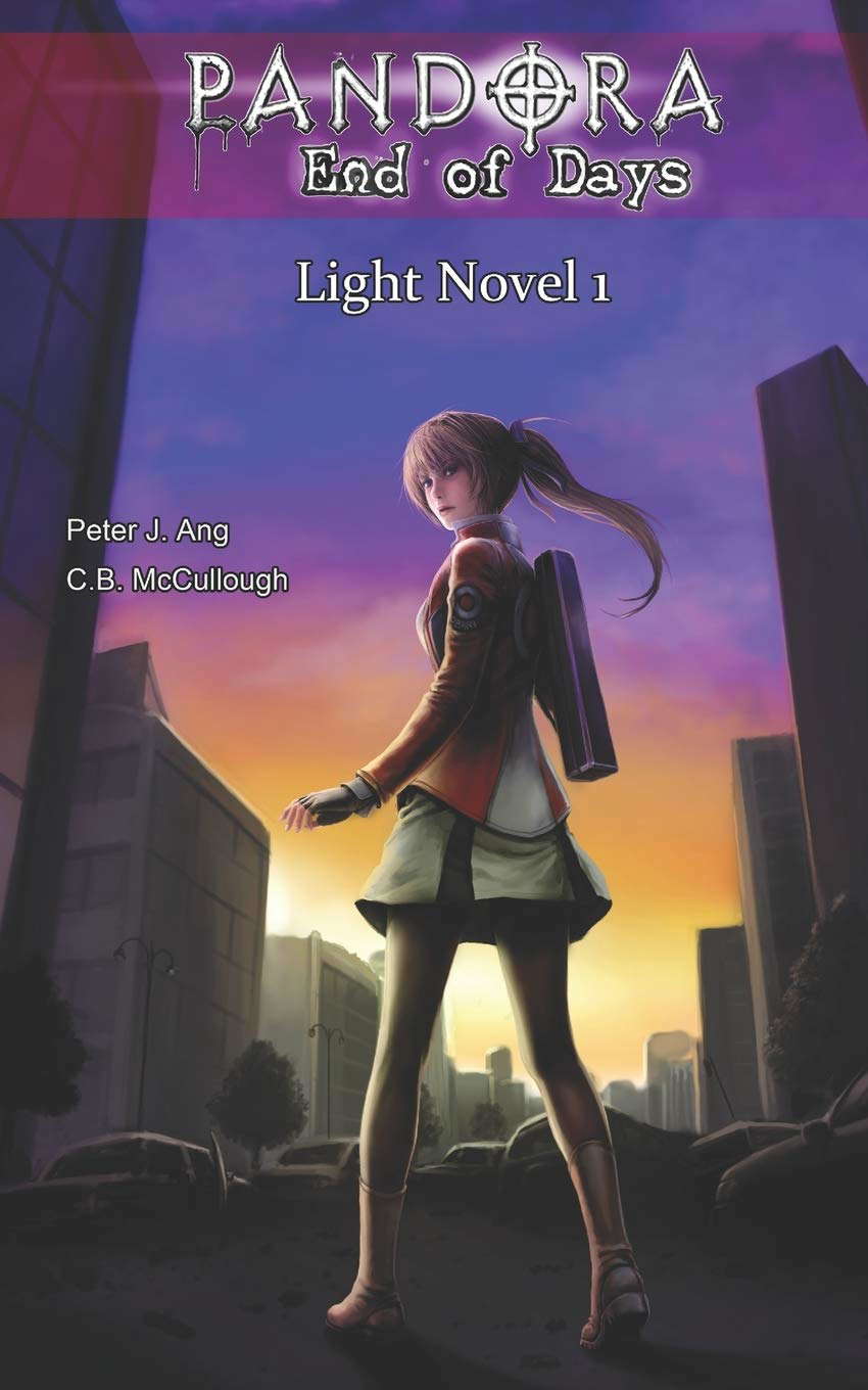 PANDORA End of Days Light Novel 1: Zombie Survival Action Horror poster