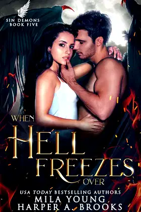 When Hell Freezes Over (Sin Demons Book 5) poster