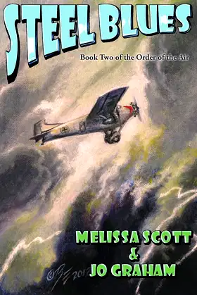 Steel Blues - Book II of The Order of the Air poster