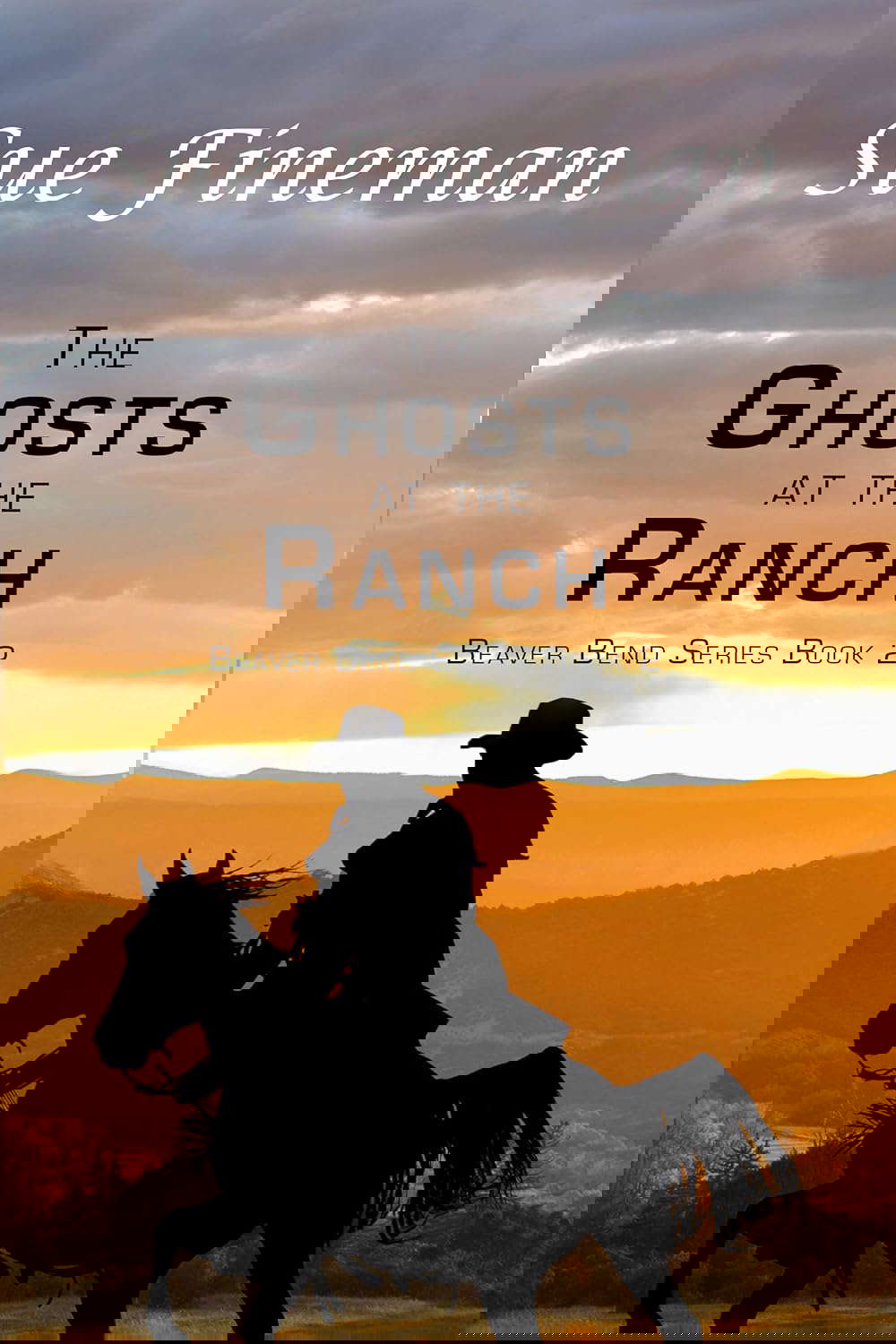 The Ghosts at the Ranch (Beaver Bend Book 2) poster