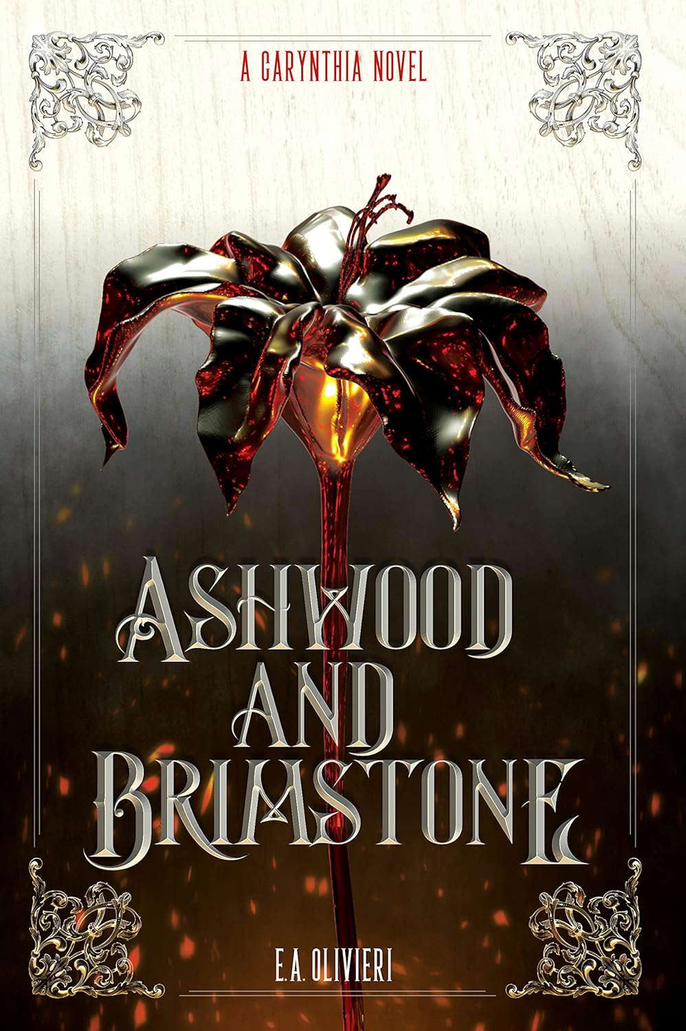 Ashwood and Brimstone: A Carynthia Novel: Book One (Tales of Carynthia) poster
