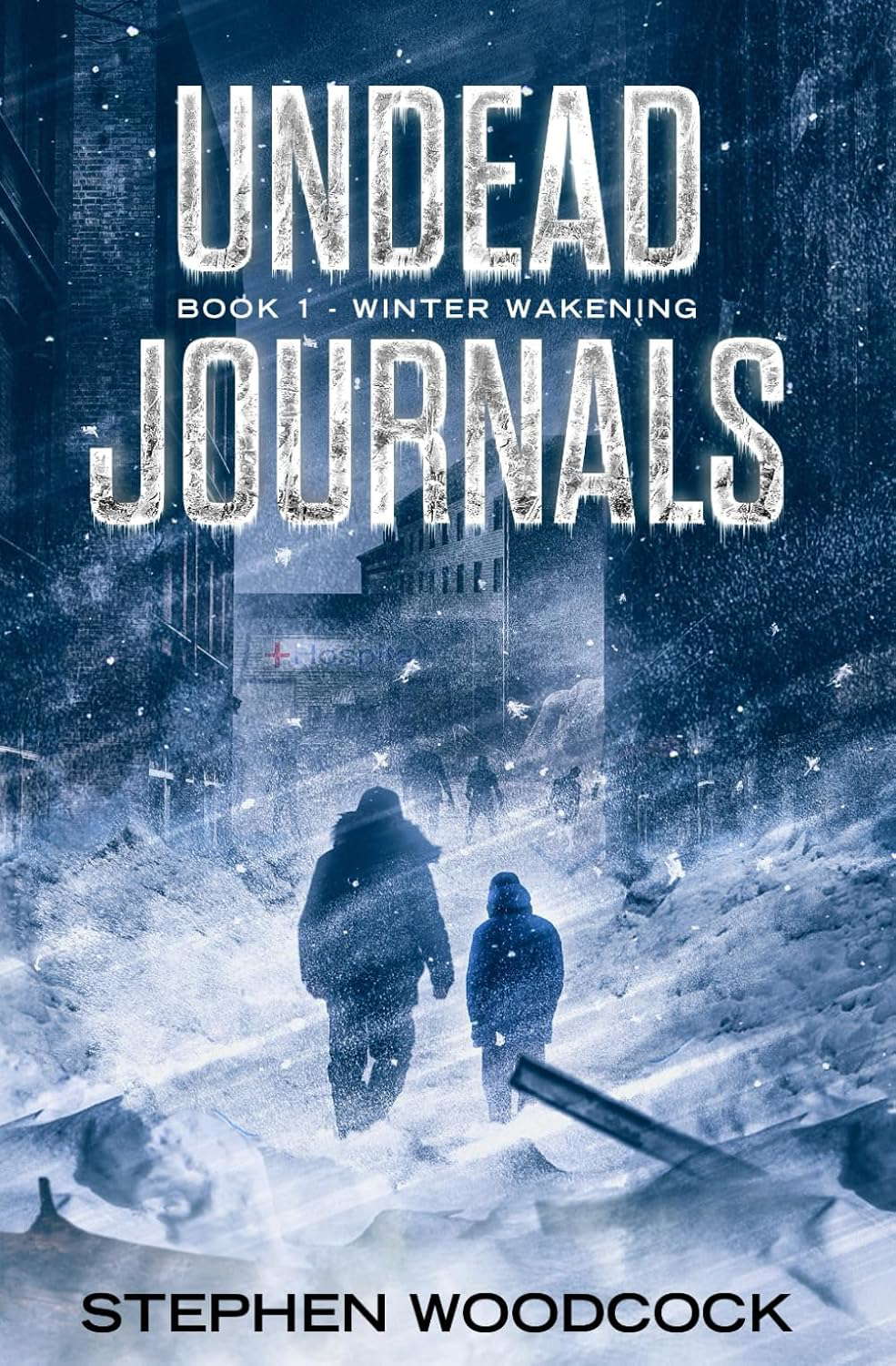 Undead Journals: Book 1: Winter Wakening poster