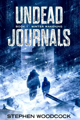 Undead Journals: Book 1: Winter Wakening poster