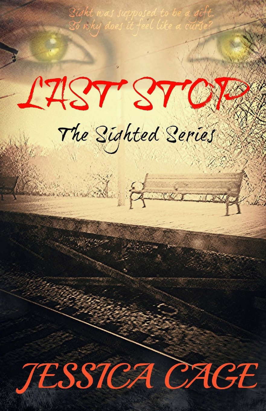 Last Stop (The Sighted Series) poster