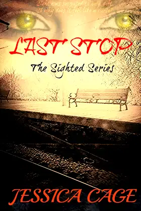 Last Stop (The Sighted Series) poster