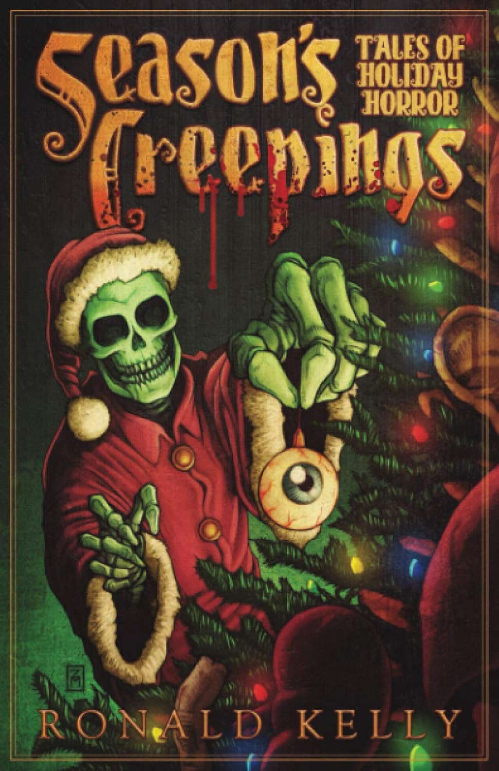 Season's Creepings: Tales of Holiday Horror poster