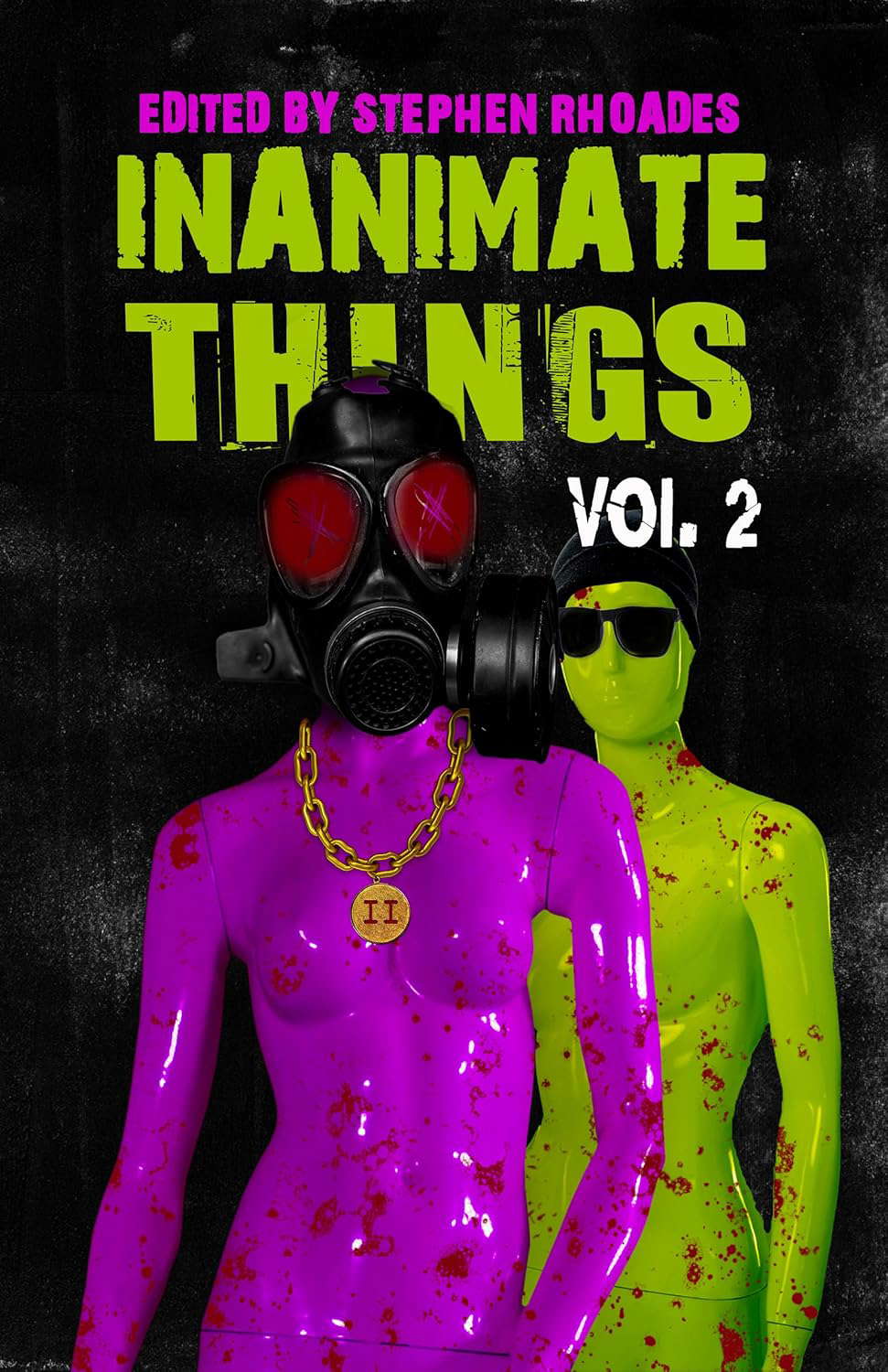 Inanimate Things: Volume Two poster