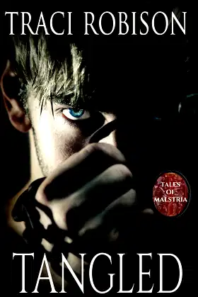 Tangled (Tales of Malstria) poster