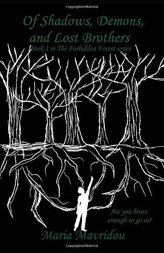 Of shadows, demons, and lost brothers (The Forbidden Forest) poster
