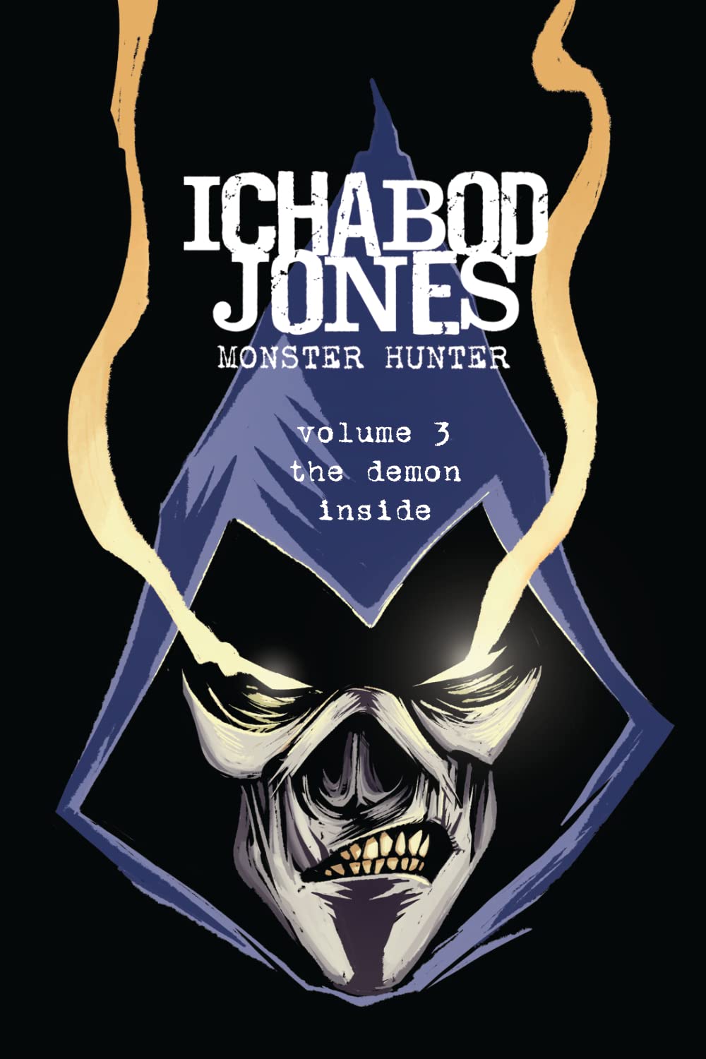 Ichabod Jones: Monster Hunter: The Demon Inside poster