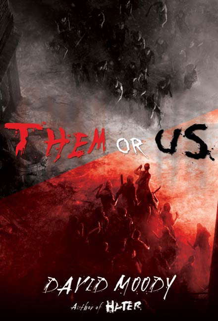 Them or Us (Hater Trilogy) poster
