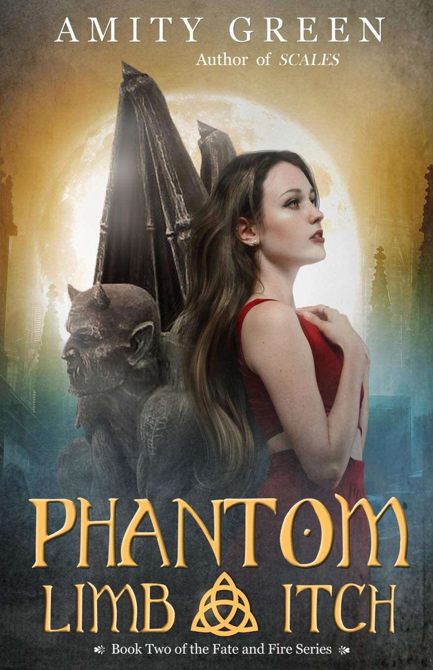 Phantom Limb Itch: Book 2 of the Fate and Fire Series poster