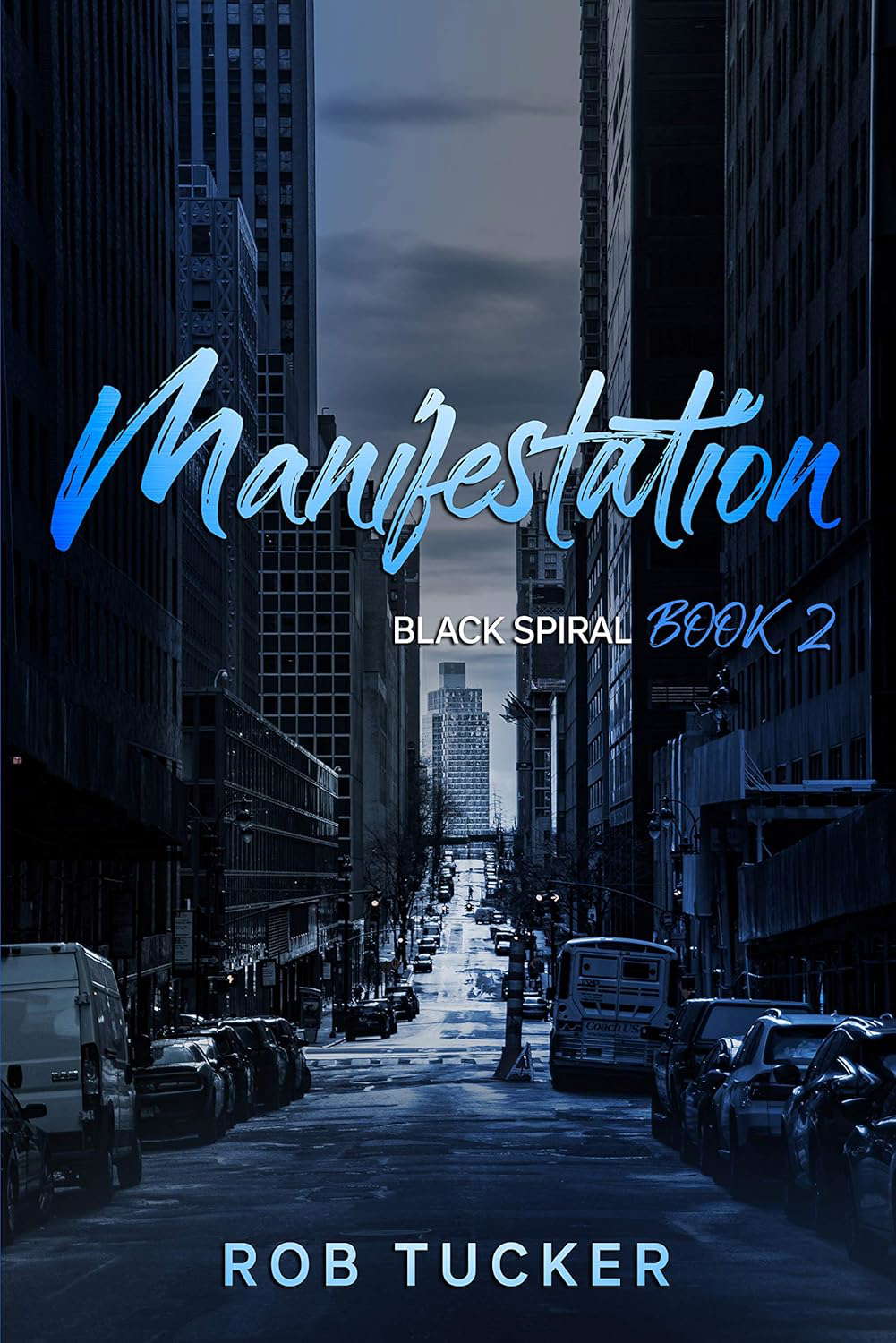Manifestation (Black Spiral Book 2) poster