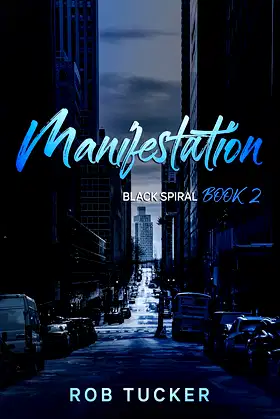 Manifestation (Black Spiral Book 2) poster