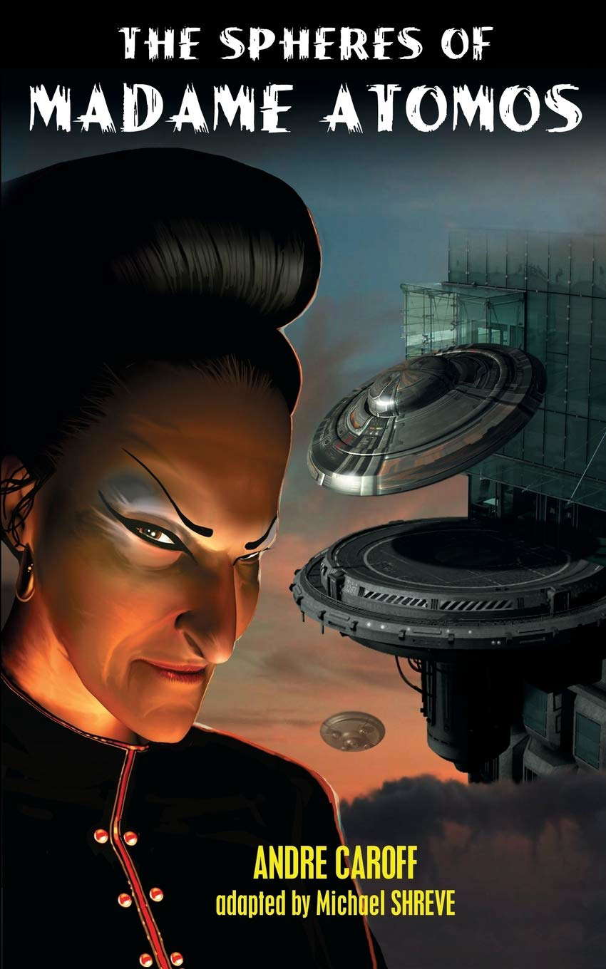The Spheres of Madame Atomos poster