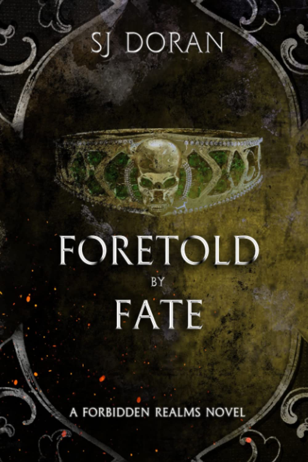 Foretold By Fate: A Forbidden Realms Novel poster