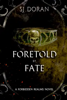 Foretold By Fate: A Forbidden Realms Novel poster