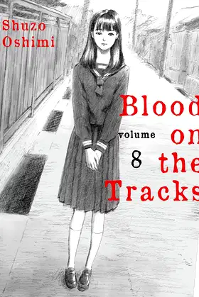 Blood on the Tracks 8 poster
