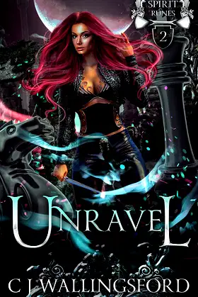 Unravel: The Spirit Runes Book Two poster