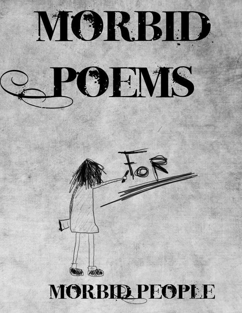 Morbid Poems for Morbid People poster