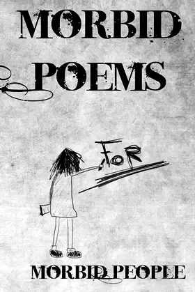 Morbid Poems for Morbid People poster