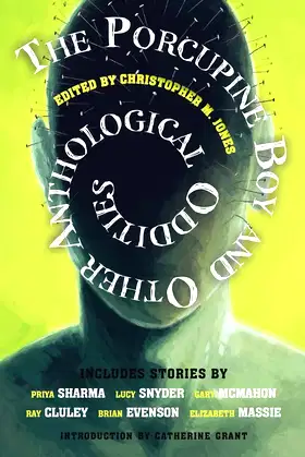 The Porcupine Boy and Other Anthological Oddities poster