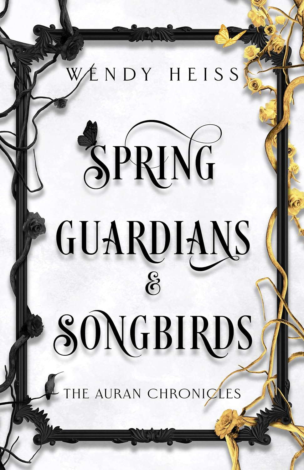 Spring Guardians & Songbirds (The Auran Chronicles Book 2) poster