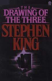 The Drawing Of The Three - The Dark Tower Ii, Book Club Edition poster