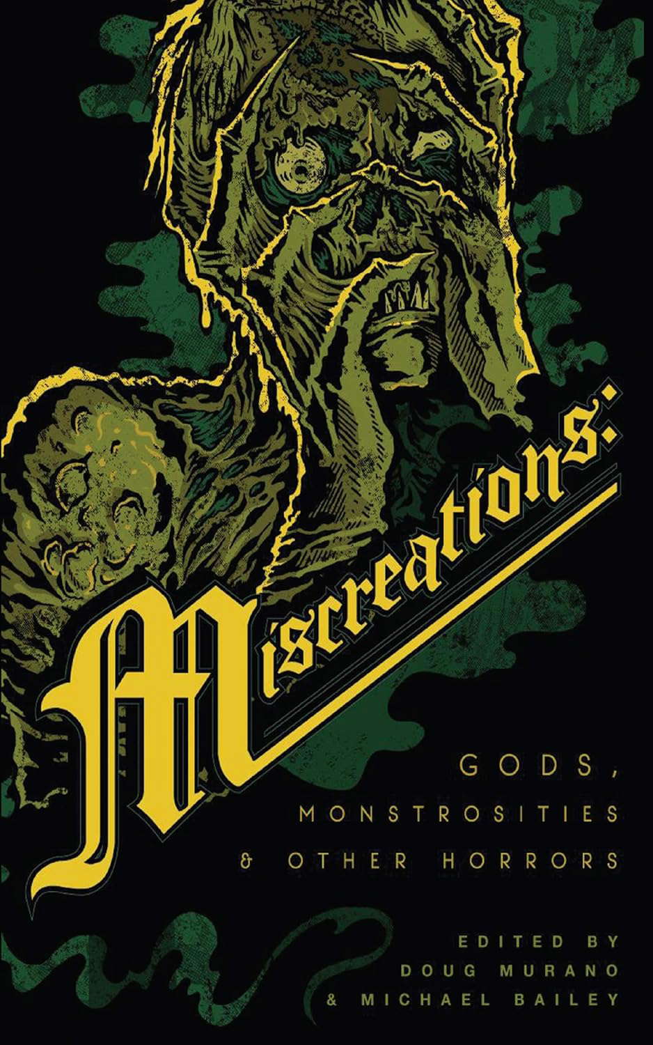 Miscreations: Gods, Monstrosities & Other Horrors poster