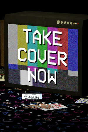 Take Cover Now poster