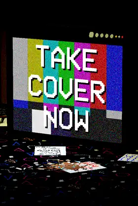 Take Cover Now poster