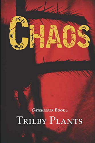 Chaos: Gatekeeper Book 2 poster