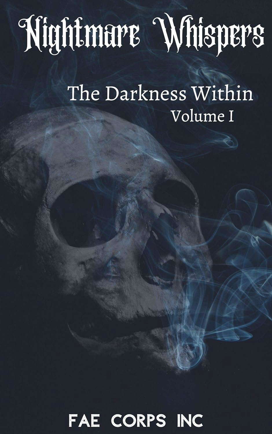 Nightmare Whispers: The Darkness Within poster
