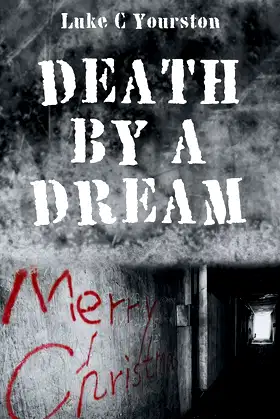 Death by a Dream poster