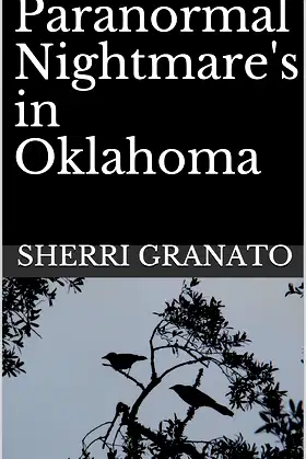 Paranormal Nightmare's in Oklahoma poster