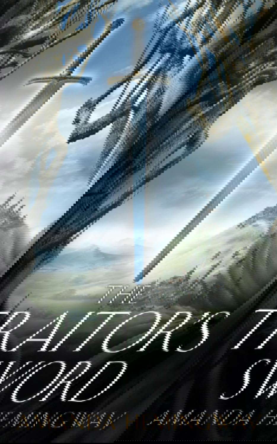 The Traitor’s Sword: The Sangreal Trilogy Two poster