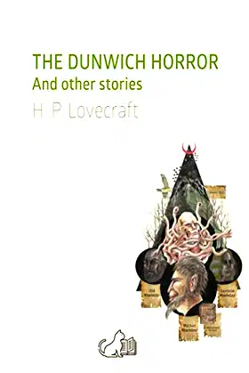 THE DUNWICH HORROR: And other stories poster