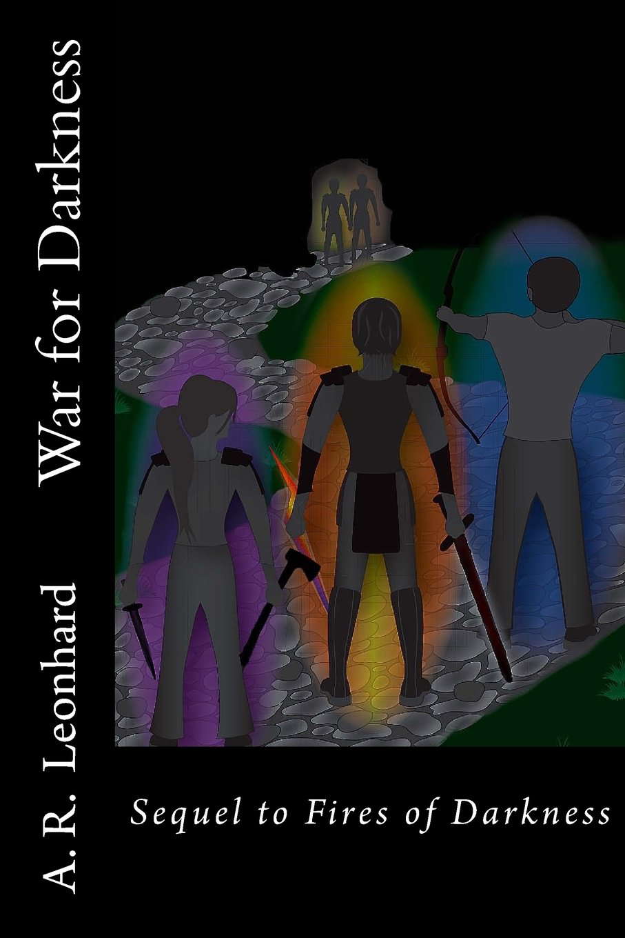 War for Darkness: Sequal to Fires of Darkness (Fires of Heroes) poster