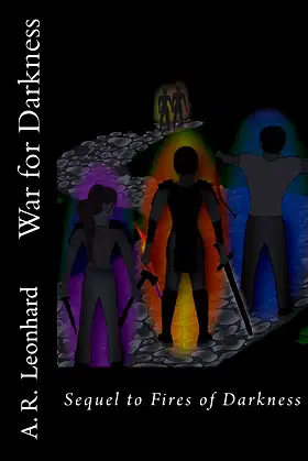 War for Darkness: Sequal to Fires of Darkness (Fires of Heroes) poster