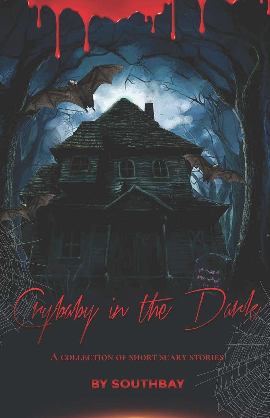 Crybaby in the Dark: A collection of short horror stories poster