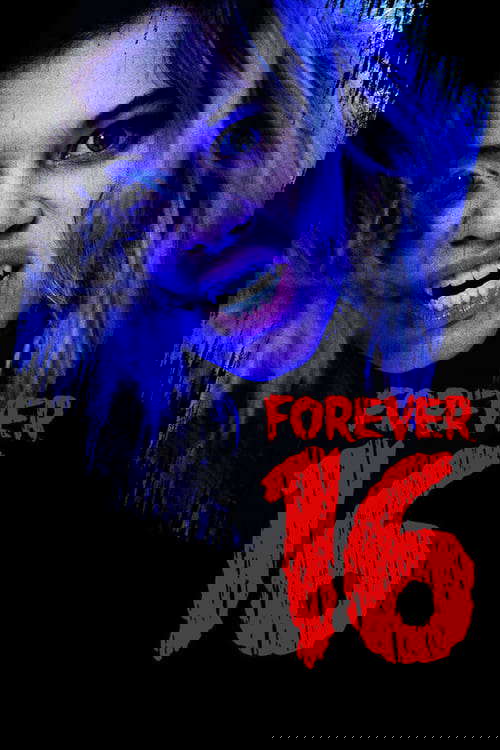 Forever 16 poster